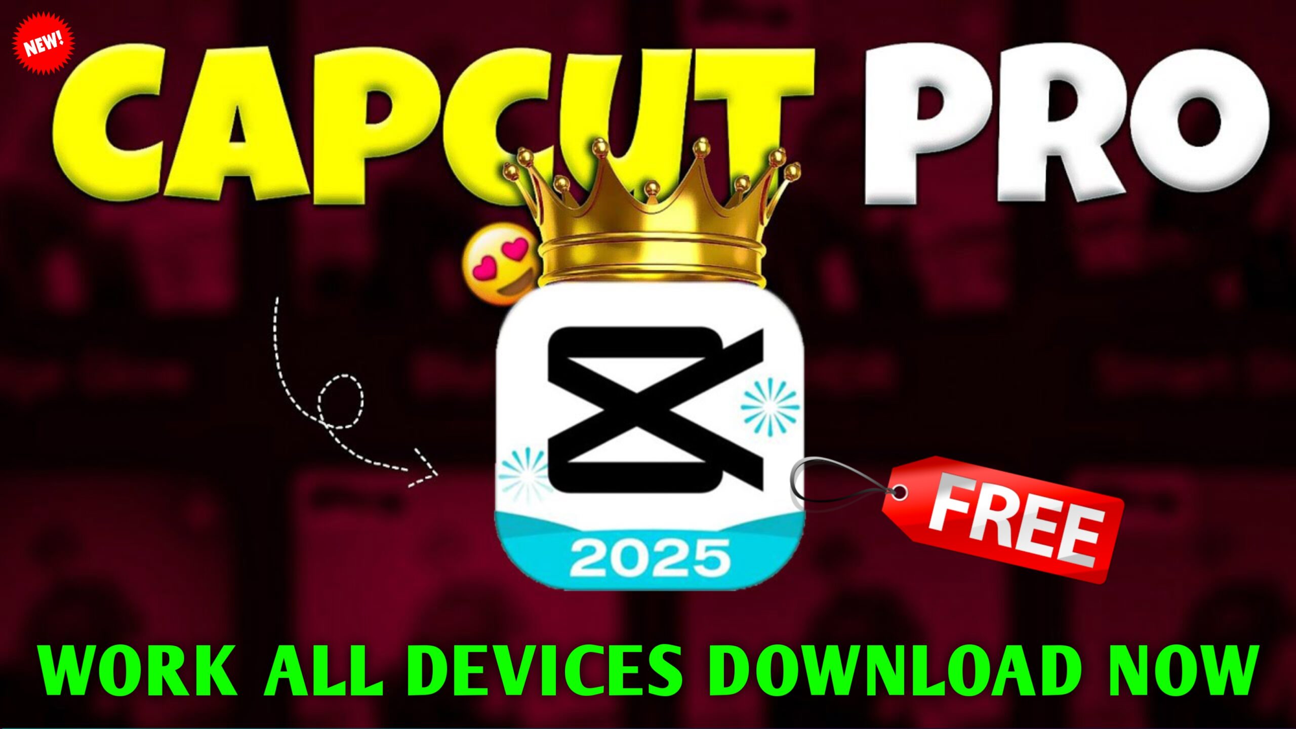 CapCut Pro 2025 All Devices Working Free Download