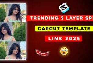 Trending 3 Layer Split CapCut Template Link 2025