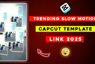 Trending Slow Motion CapCut Template Link 2025